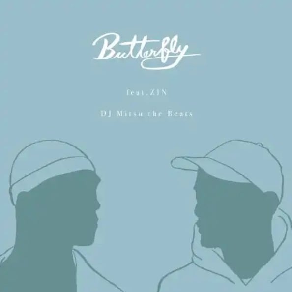 【7"】DJ Mitsu the Beats - Butterfly Feat. Zin / Love We Share Feat. Roka