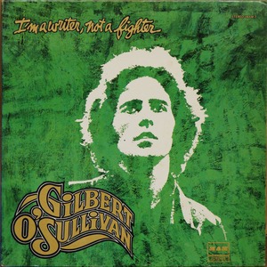 1190LP1 GILBERT O'SULLIVAN / I'M A WRITER,NOT A FIGHTER ギルバート・オサリヴァン 中古レコード LP