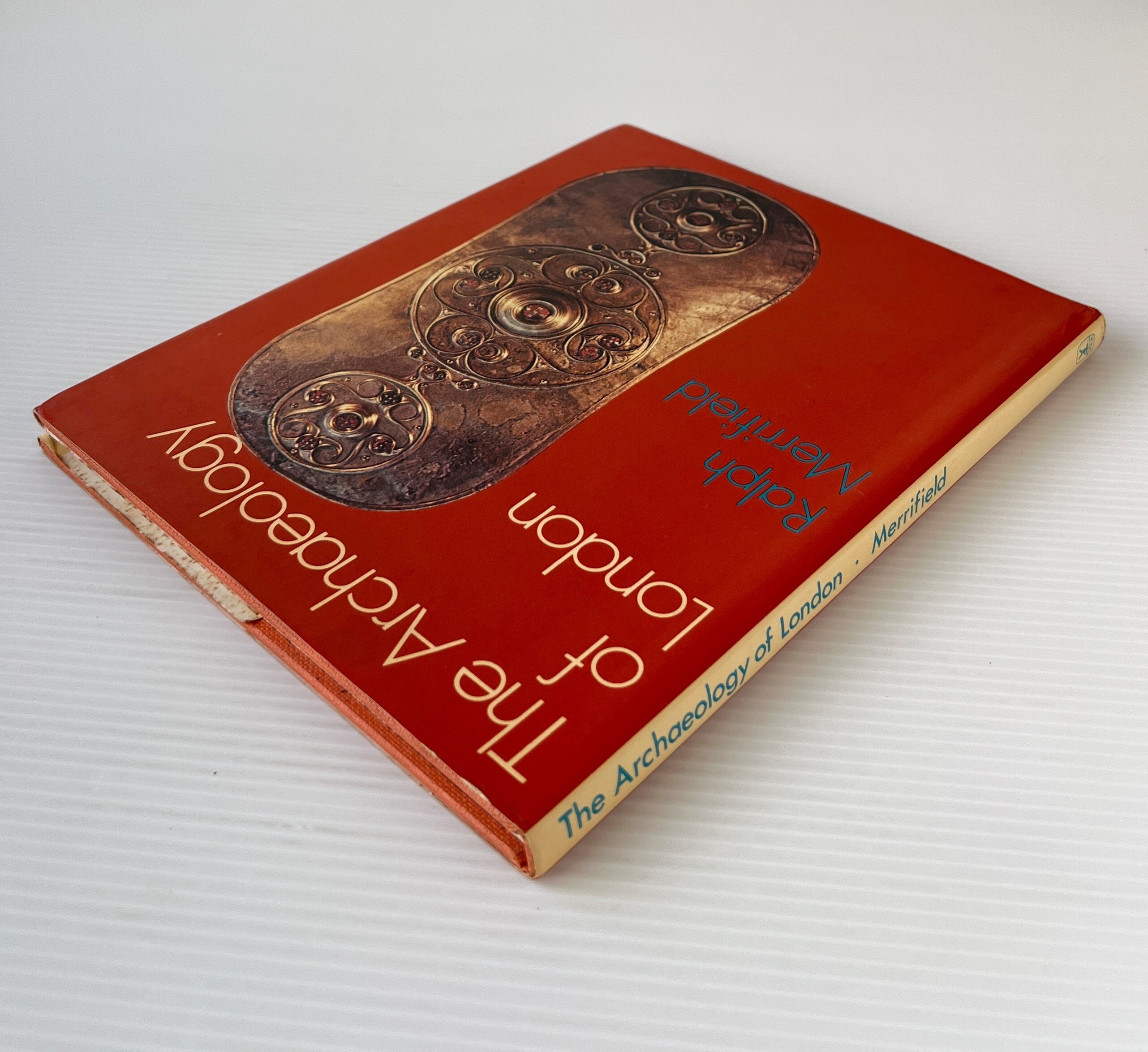 The Archaeology of London <Regional Archaeologies> / Ralph Merrifield / Heinemann Educational Books