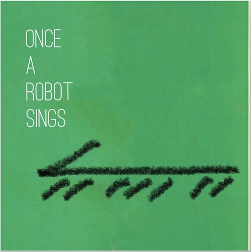 [Card] Toshiyuki Yasuda: Once a Robot Sings (Piano Solos of Robo*Brazileira)