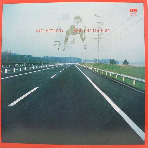 Pat Metheny / New Chautauqua [PAP-9151] - 画像1