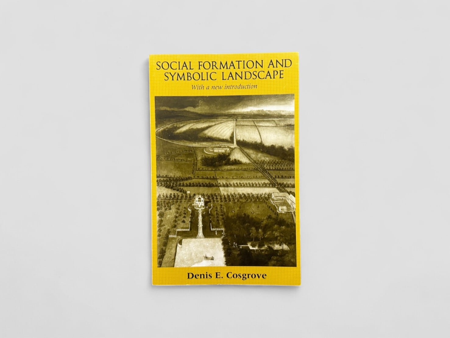 【SA165】Social Formation and Symbolic Landscape(1998) /Denis E. Cosgrove