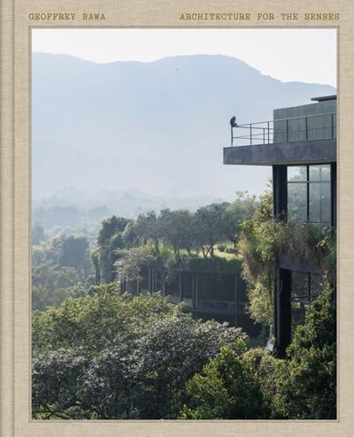 Geoffrey Bawa: Architecture for the Senses(予約) | つばさ洋書