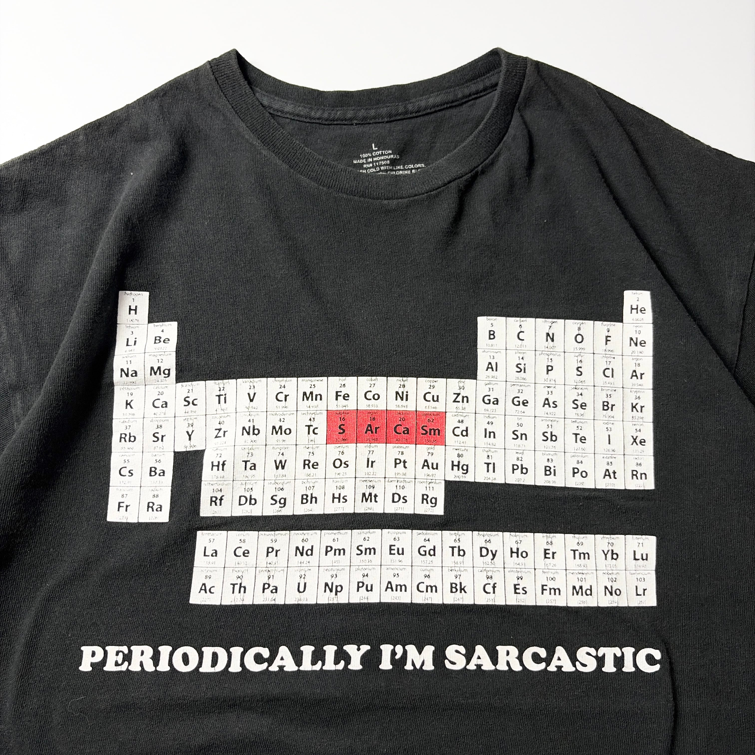 Periodically I’m Sarcastic Tee