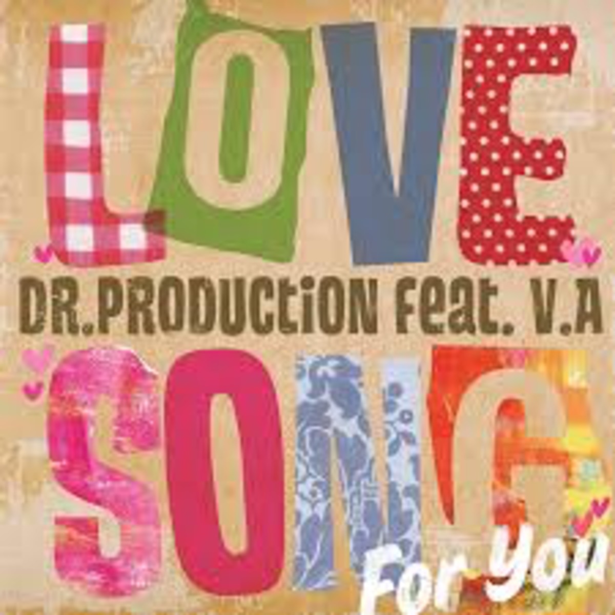 LOVE SONG FOR YOU / Dr.Production Feat. V.A | 噂のレゲエ倉庫