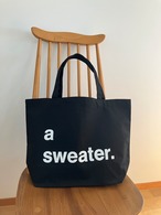 NEW! a sweater トートバッグ・黒