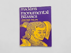【ISYM/SF078】【NEW EDITION-WITH MAP】【SECOND EDITION】Macklin's Monumental Brasses: including a bibliography and a list of figure brasses remaining in churches in the United Kingdom(1972) /John Page-Phillips