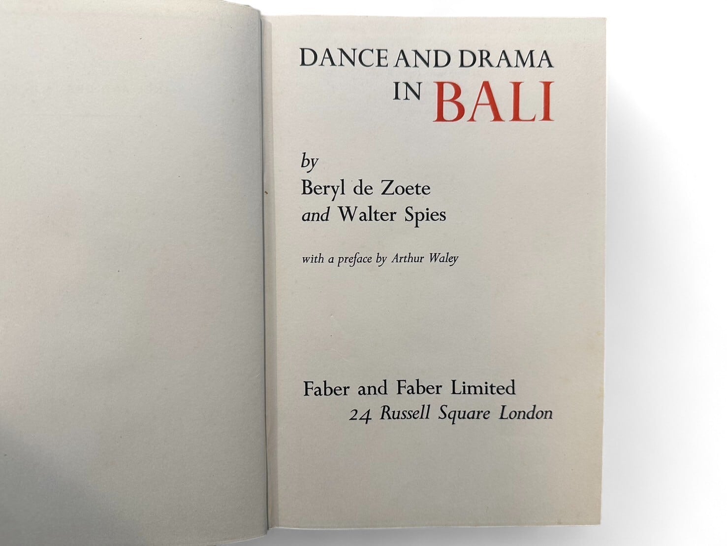 SN009】【FIRST EDITION】Dance and Drama in Bali / Beryl de Zoete