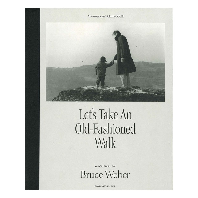 Bruce Weber: All American 12, A Book of Lessons
