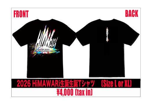 【Buzzer01&.】HiMAWARi生誕祭限定 Tシャツ 《予約販売》