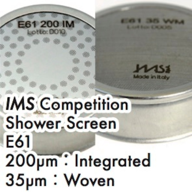 シャワースクリーン ● IMS Competition E61用 35µM