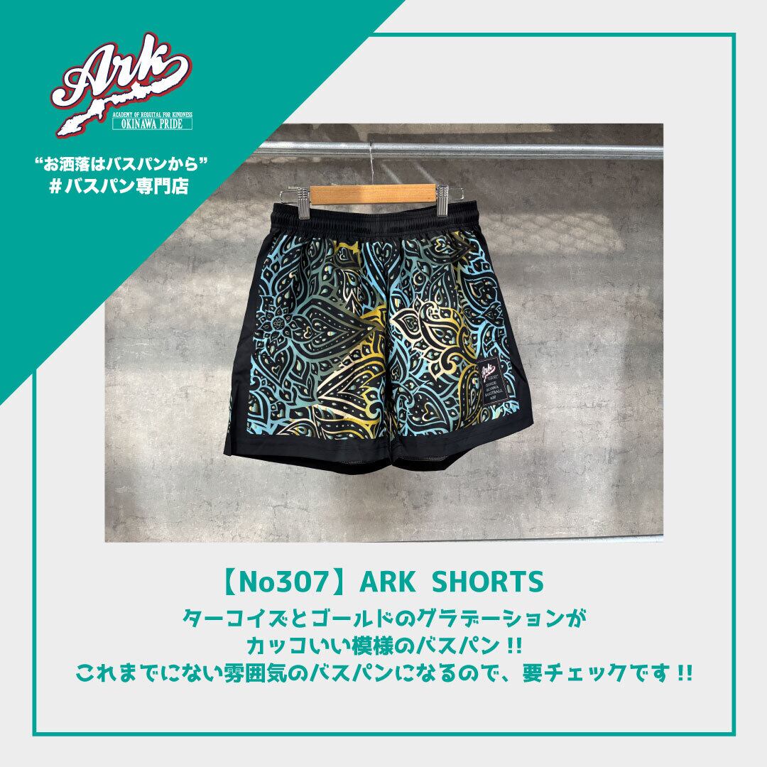 No307】ARK SHORTS | ARK OKINAWA