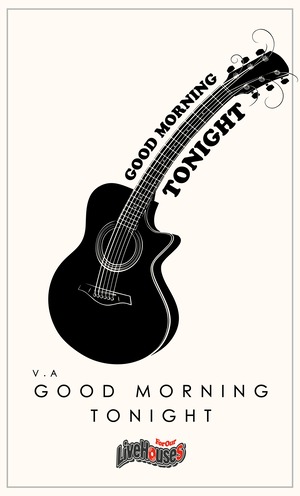 【ドネーション販売】GOOD MORNING TONIGHT -For Our Live Houses-(ダウンロードカード)