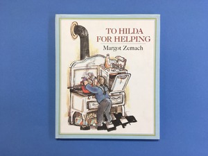 To Hilda For Helping｜Margot Zemach (b142_A)