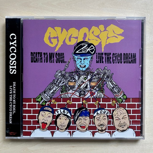 【CD】Cycosis | Death To My Soul, Live The Cyco Dream