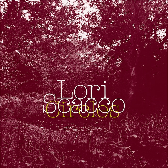 【CD】Lori Scacco - Circles（PLANCHA）