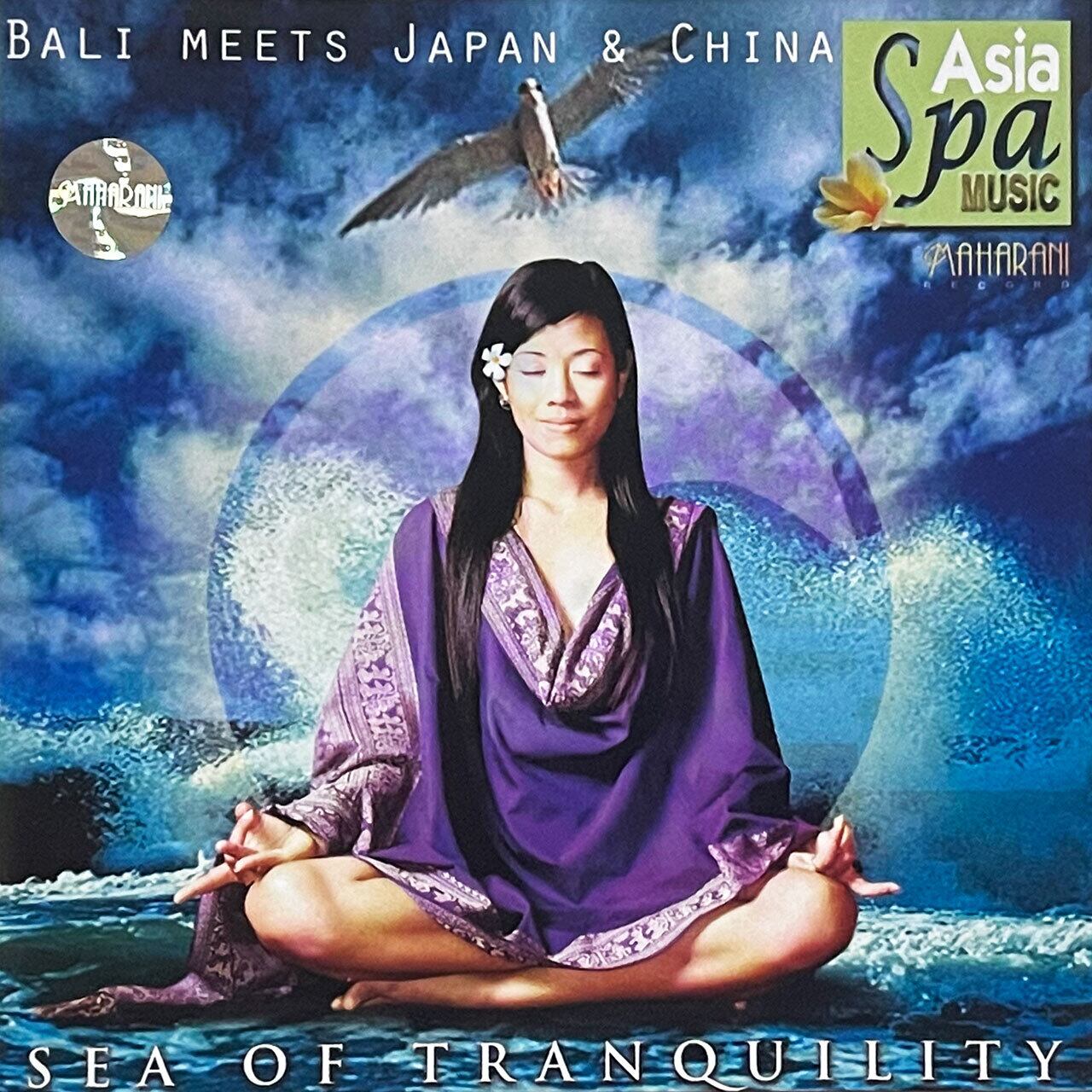 SEA OF TRANQUILITY BALI MEETS JAPAN & CHINA＜バリ島音楽 CD＞