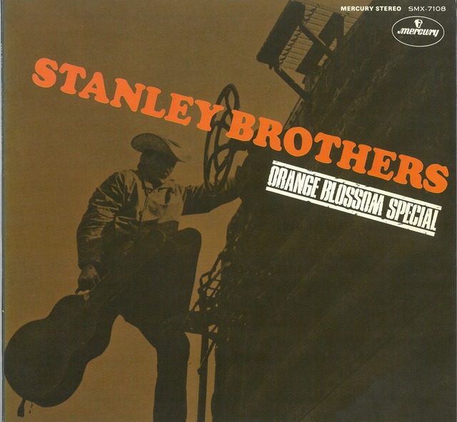 STANLEY BROTHERS / ORANGE BLOSSOME SPECIAL (THE BEST OF STANLEY BROTHERS)  (LP)  日本盤