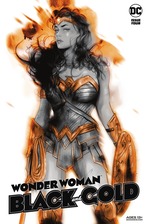 WONDER WOMAN BLACK A & GOLD #4 (OF 6) COVER A TULA LOTAY