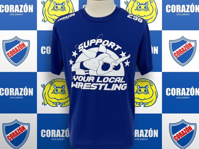 DEPORTES『SUPPORT YOUR LOCAL WRESTLING 』ドライTシャツ