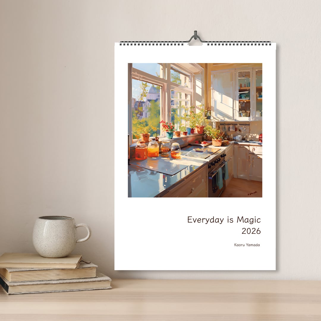 Everyday is Magic｜2026年 山田カオル 壁掛けカレンダー | Kaoru Creation