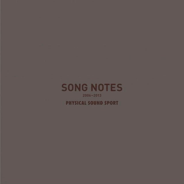 【CD】Physical Sound Sport - Song Notes 2006-2013