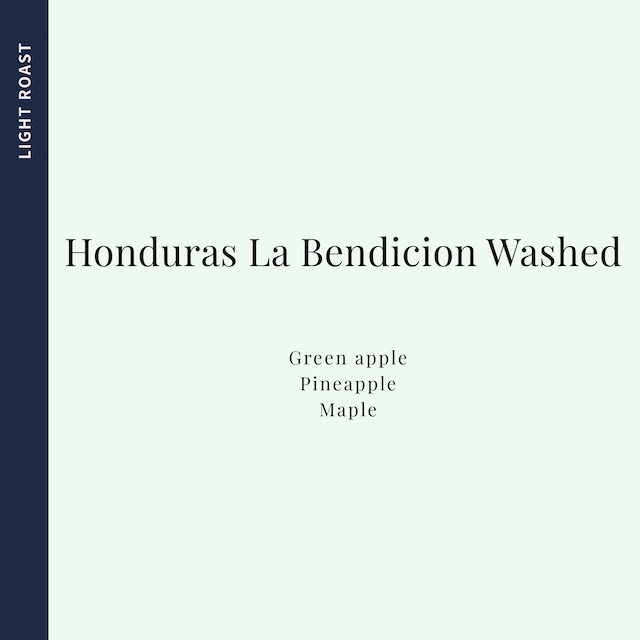 Honduras La Bendicion Wasued 150g (Light roast)