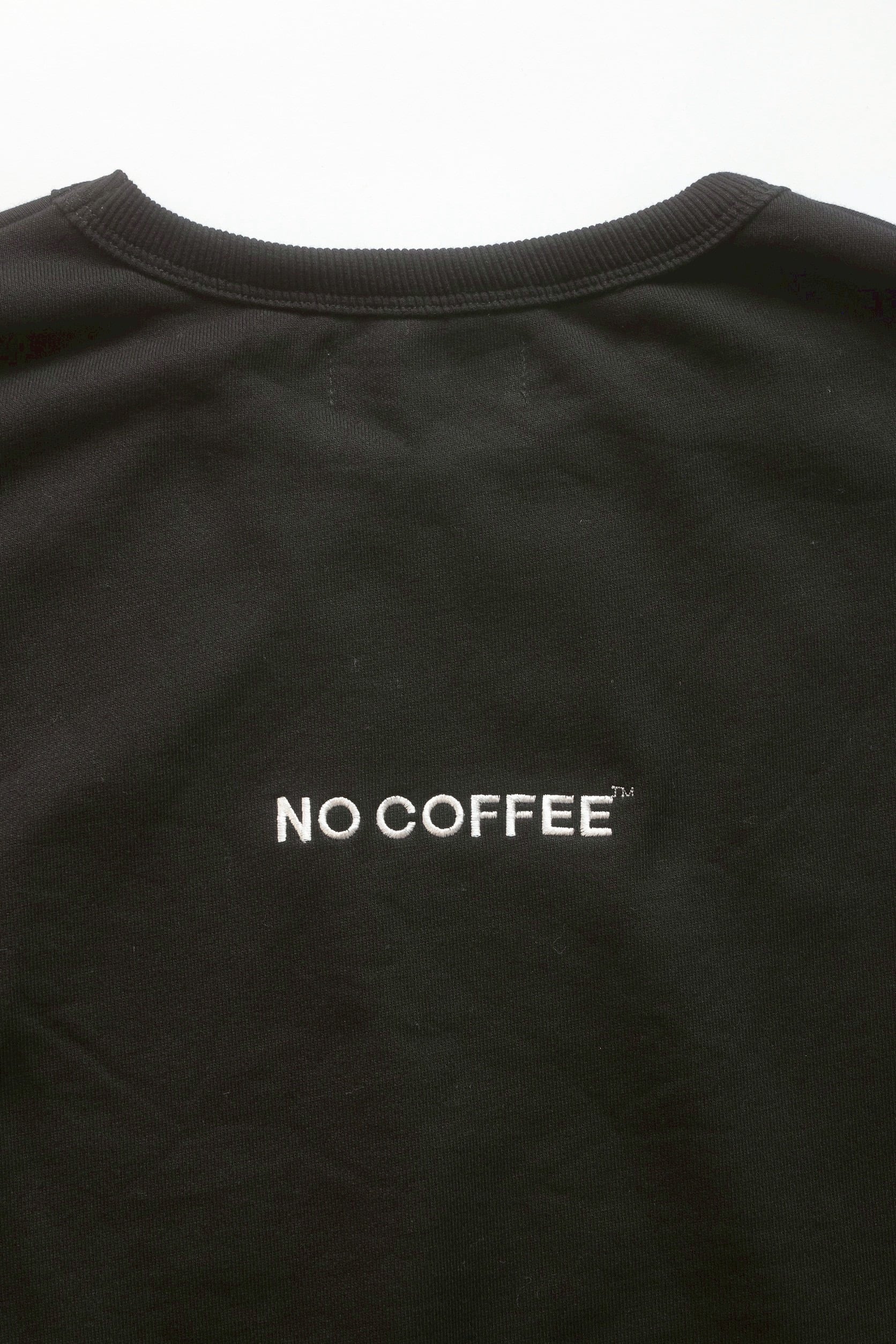 NO COFFEE 刺繍クルースウェット Ver.2 | NO COFFEE