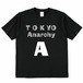 TOKYO Anarchy A tシャツ02