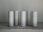 【LOA THE Perfume ロアUVスプレー/正規販売店】Neroli Smoke tea（ネロリスモークティー ）ロアザオイル/ロアオイル/日焼け止め