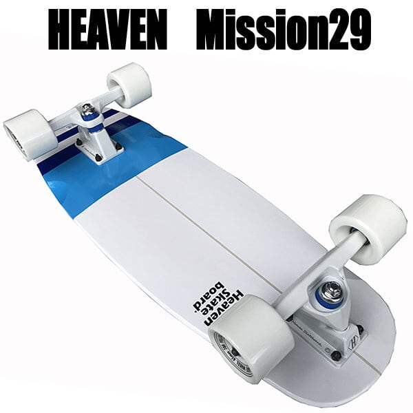 ヘブン スケートボード mission 29inch サーフスケートボード オフトレ