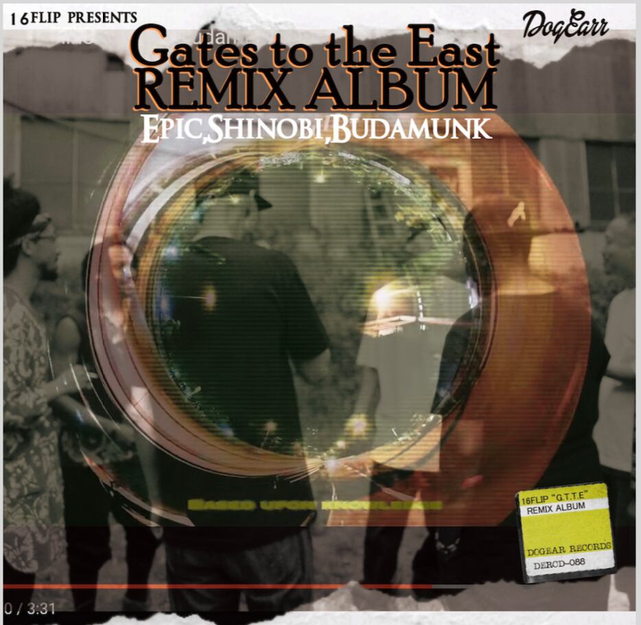 【CD】16Flip - The Remix Album "Gates To The East"