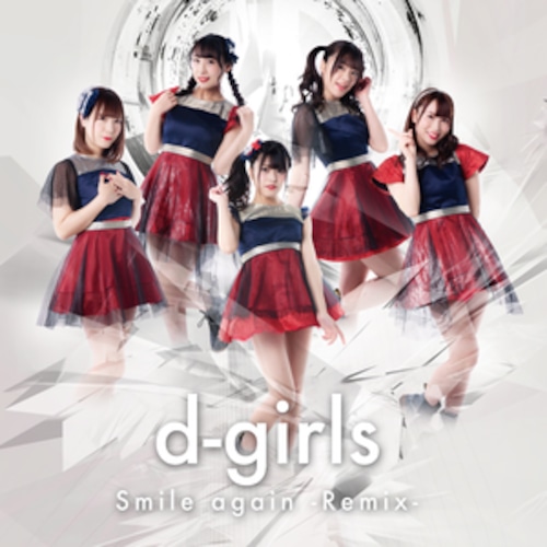 d-girls Smail again - Remix