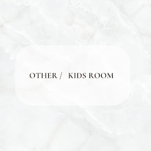 Other / Kids room