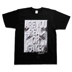 Are you real or fake? T-shirt