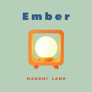 MAROMI Lamp - EMBER(エンバー)