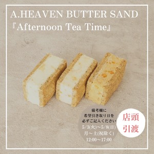 ■A,[店頭引き渡し］HEAVEN BUTTER SAND  Afternoon  Tea  Time