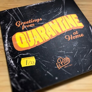 Greetings from QUARANTINE at Home / Limited Edition