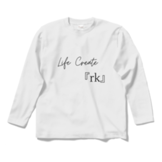 Life Create『rk』　ロングスリーブTシャツ