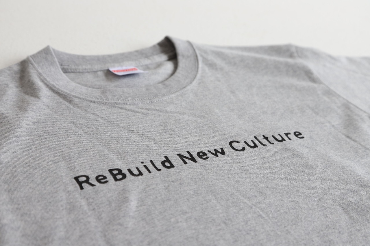 Tシャツ（ReBuild New Cultureモデル）