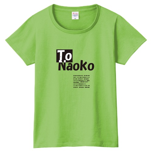 To Naoko(レディース)106 Tシャツ