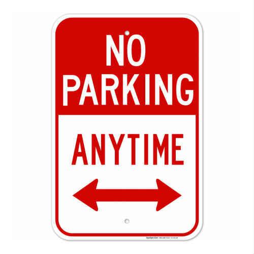 No Parking Anytime Sign 看板 ノー パーキング エニタイム サイン 駐車禁止 標識 アルミニウム製 アメリカ USA看板  アメリカ看板 アメリカン 屋外 道路 駐車場 業務用 メタルサイン ブリキ看板 ガレージ