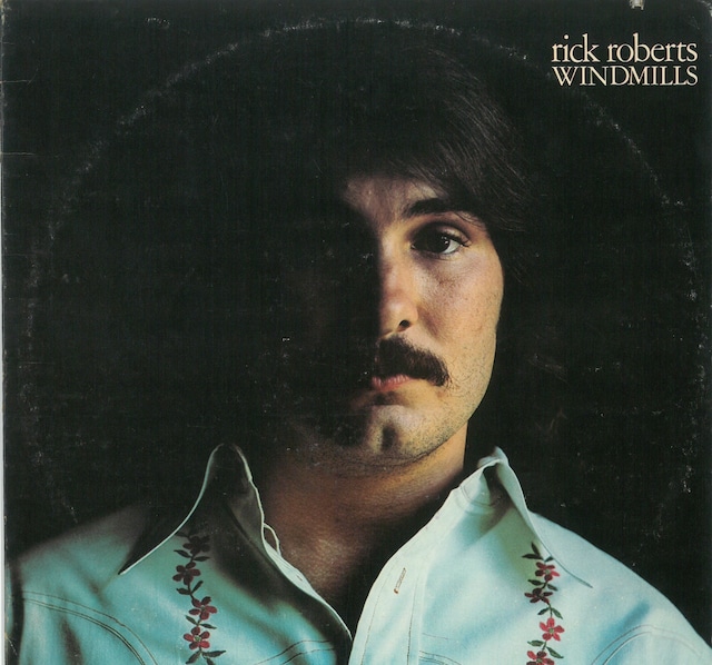RICK ROBERTS / WINDMILLS (LP) USA盤