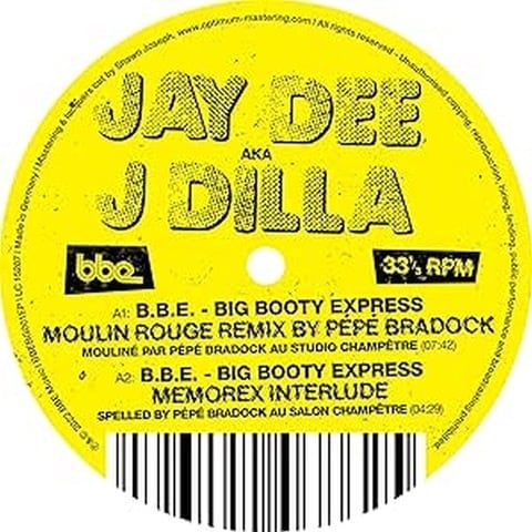 【12"】J Dilla - B.B.E. "Big Booty Express"