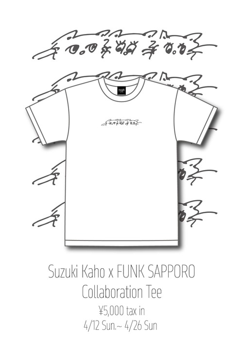 【4/26まで/受注限定販売】鈴木花穂 x FUNK SAPPORO collaboration Tee