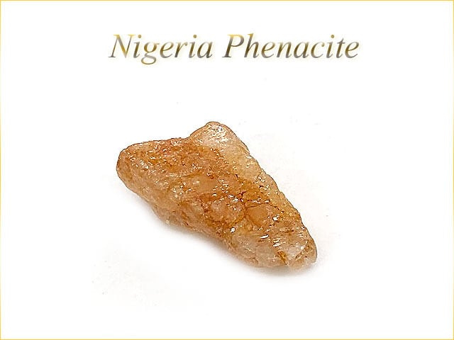 フェナカイト(ナイジェリア産)