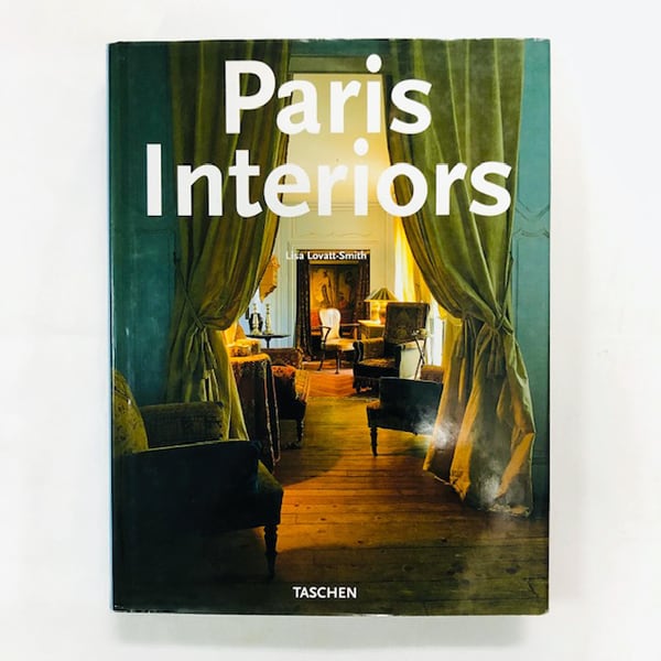 パリのインテリア「Paris Interiors」Taschen大型本 | Pay ID