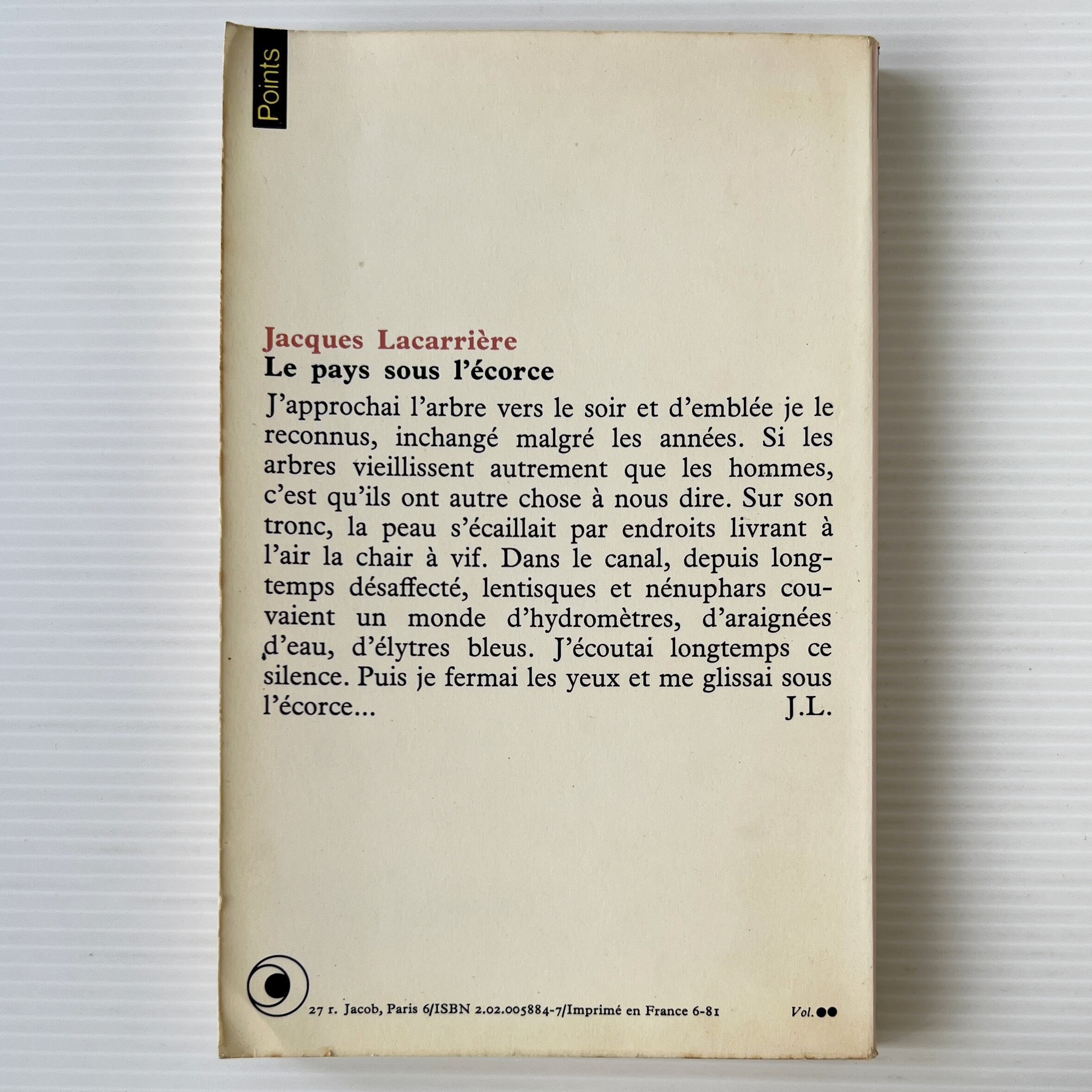 Le pays sous l'ecorce / Jacques Lacarriere ジャック・ラカリエール / Seuil