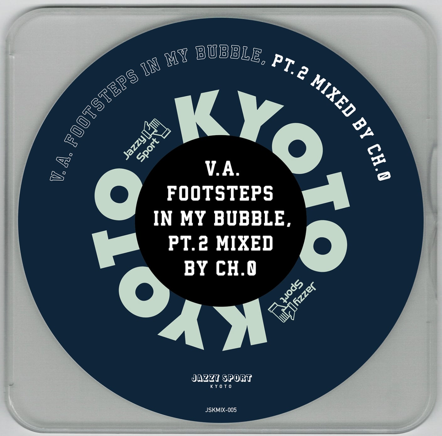 CD】V.A. - Footsteps In My Bubble, Pt. 2 Mixed By CH.0 | Jazzy