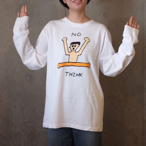 No think manロングTシャツ